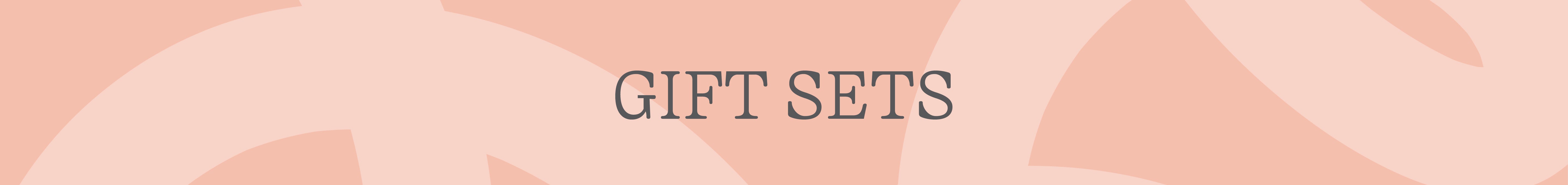Gift Sets